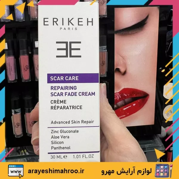 Erikeh Repairing Scar Fade Cream-Mahroo Cosmetics- کرم ترمیم کننده اریکه-لوازم آرایش اورجینال مهرو