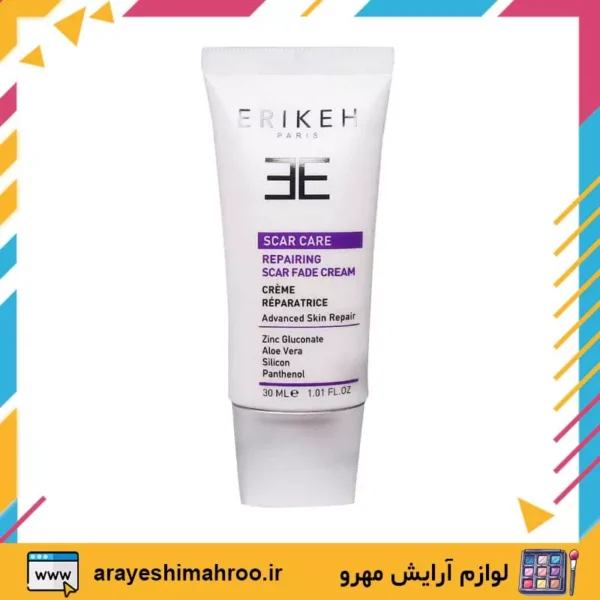 Erikeh Repairing Scar Fade Cream-Mahroo Cosmetics- کرم ترمیم کننده اریکه-لوازم آرایش اورجینال مهرو