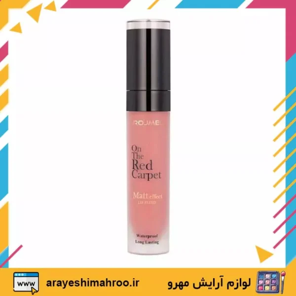 Matt Effect Lip Fluid Waterproof ROJMEL-Mahroo Cosmetics- رژلب مایع رژمل-لوازم آرایش اورجینال مهرو